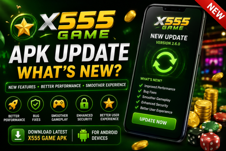 X555 Game APK Update